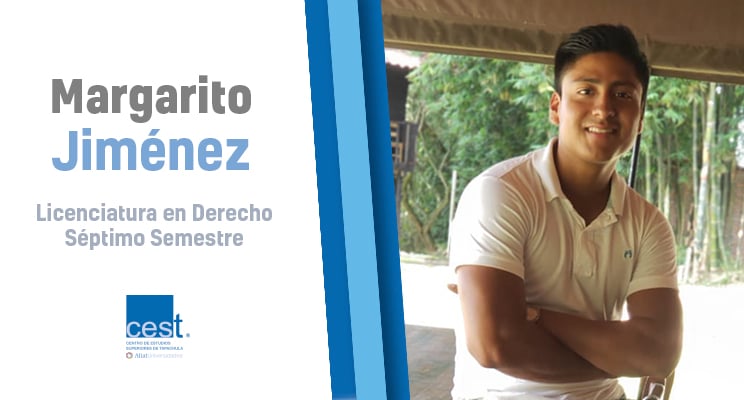Testimonio Margarito Jiménez, Blog Campus Tapachula CEST